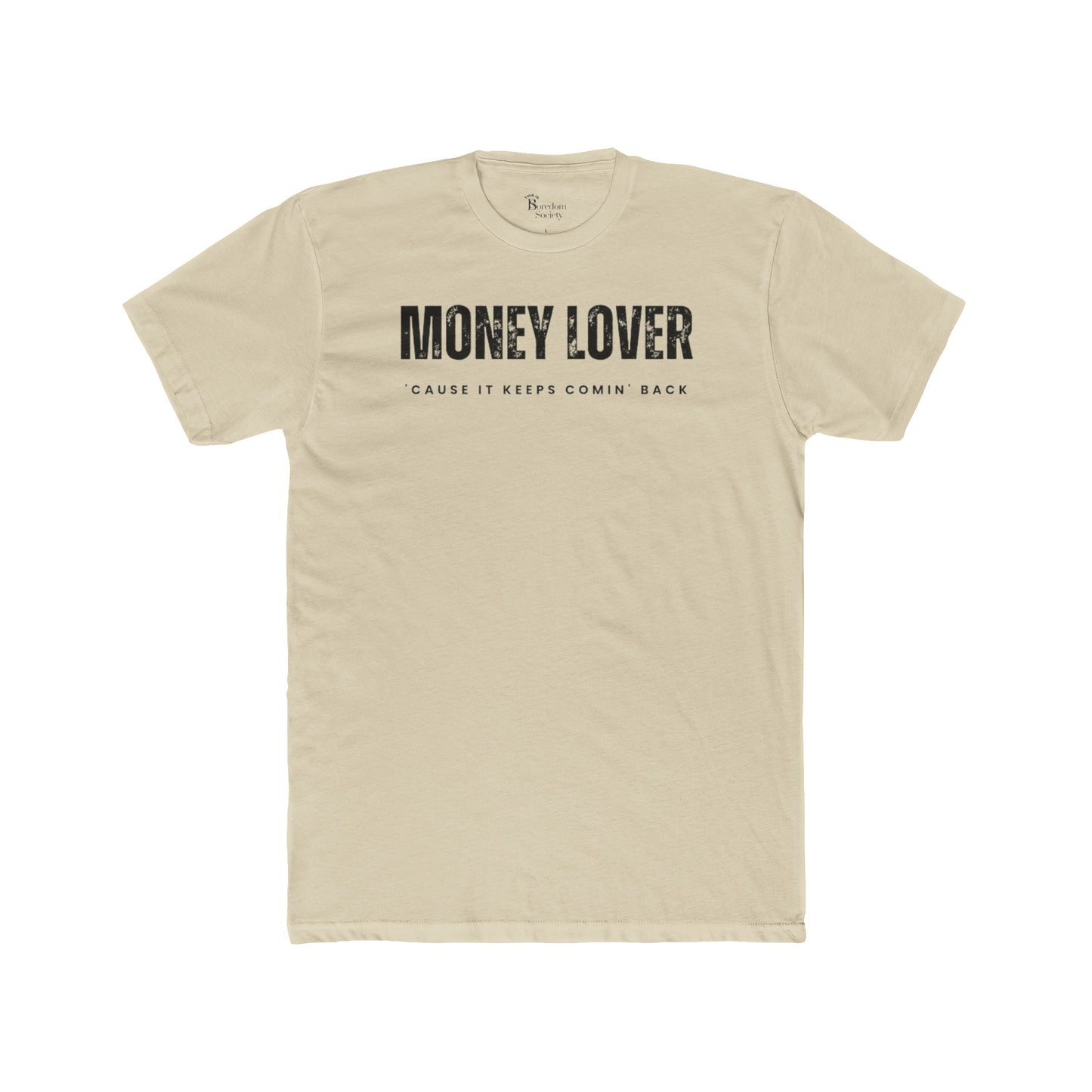 Money Lover Tee