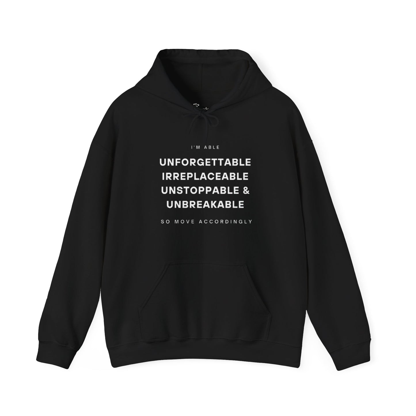 I Am Unbreakable Hoodie