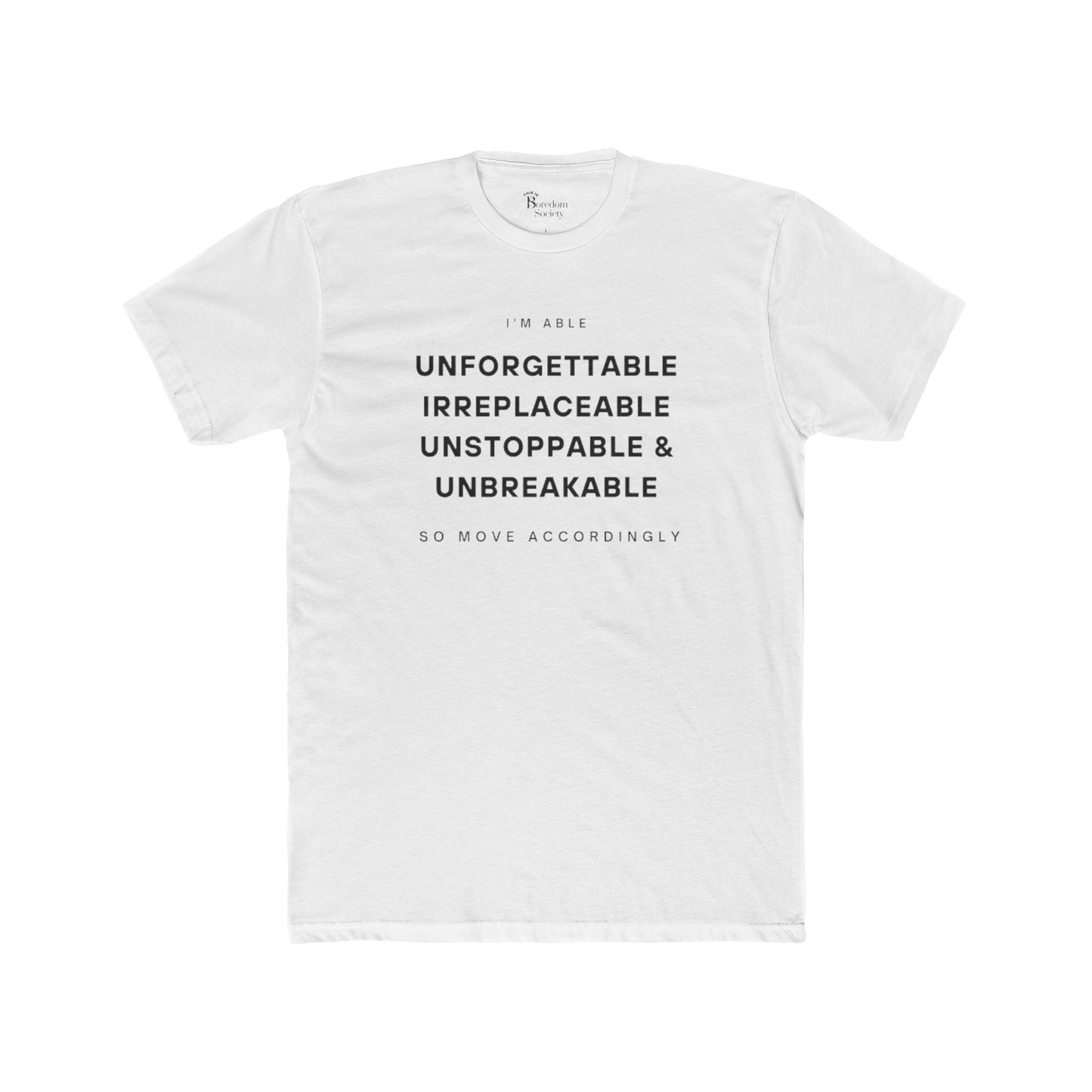 I'm Able... & Unstoppable Tee