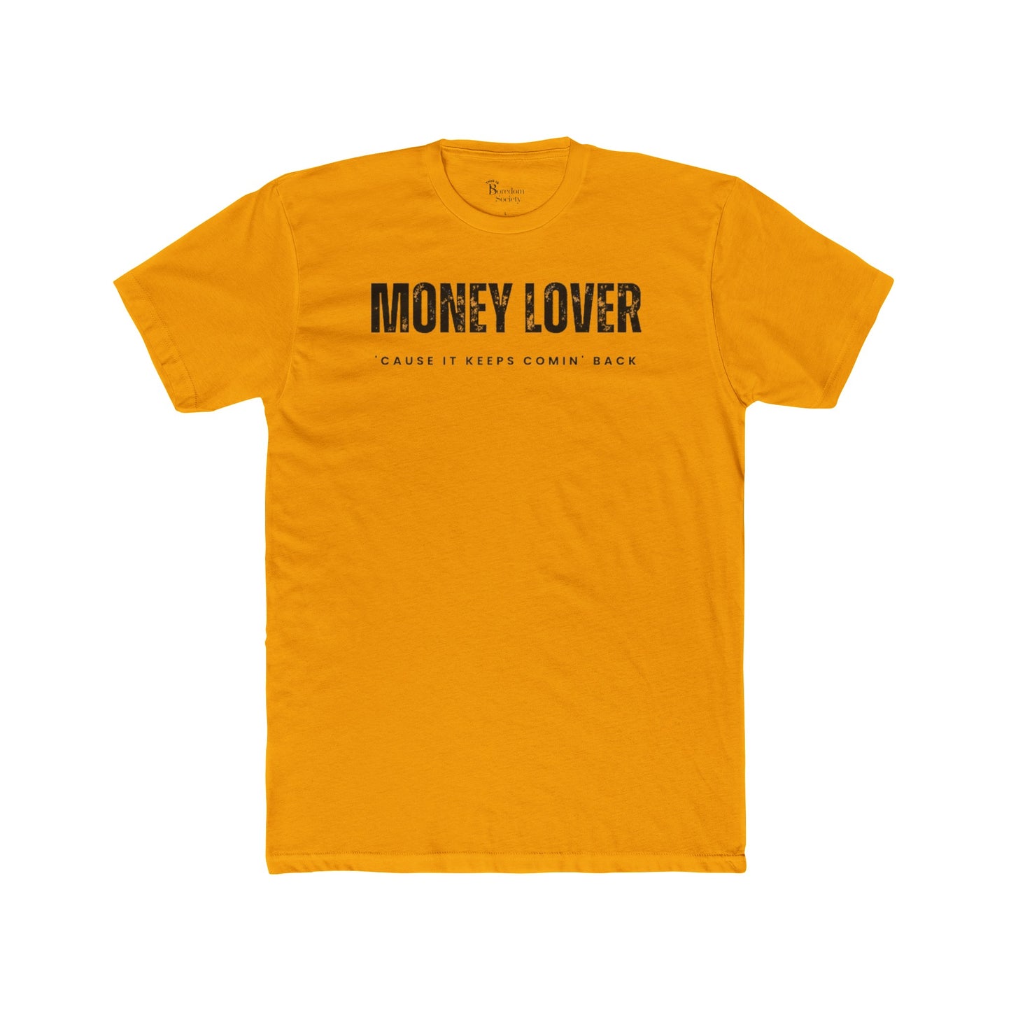 Money Lover Tee