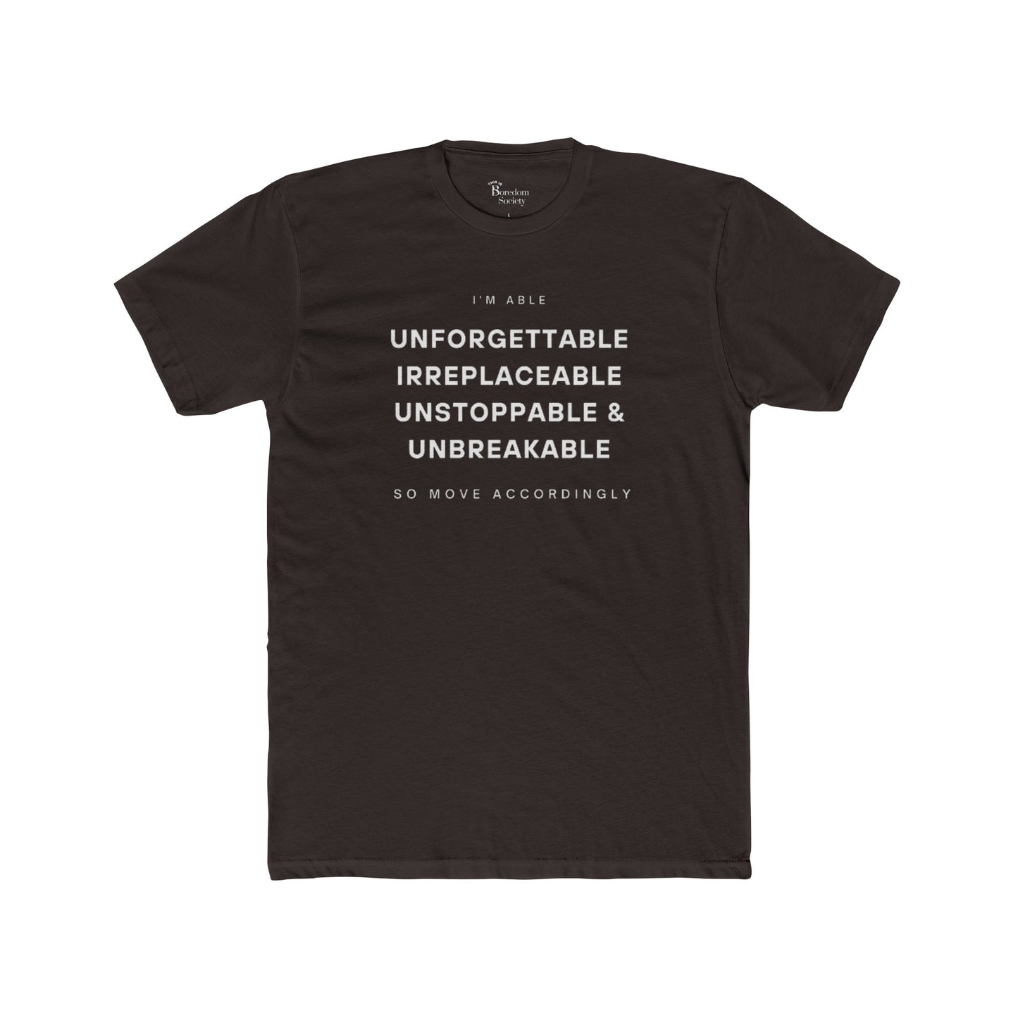 I'm Able... & Unstoppable Tee