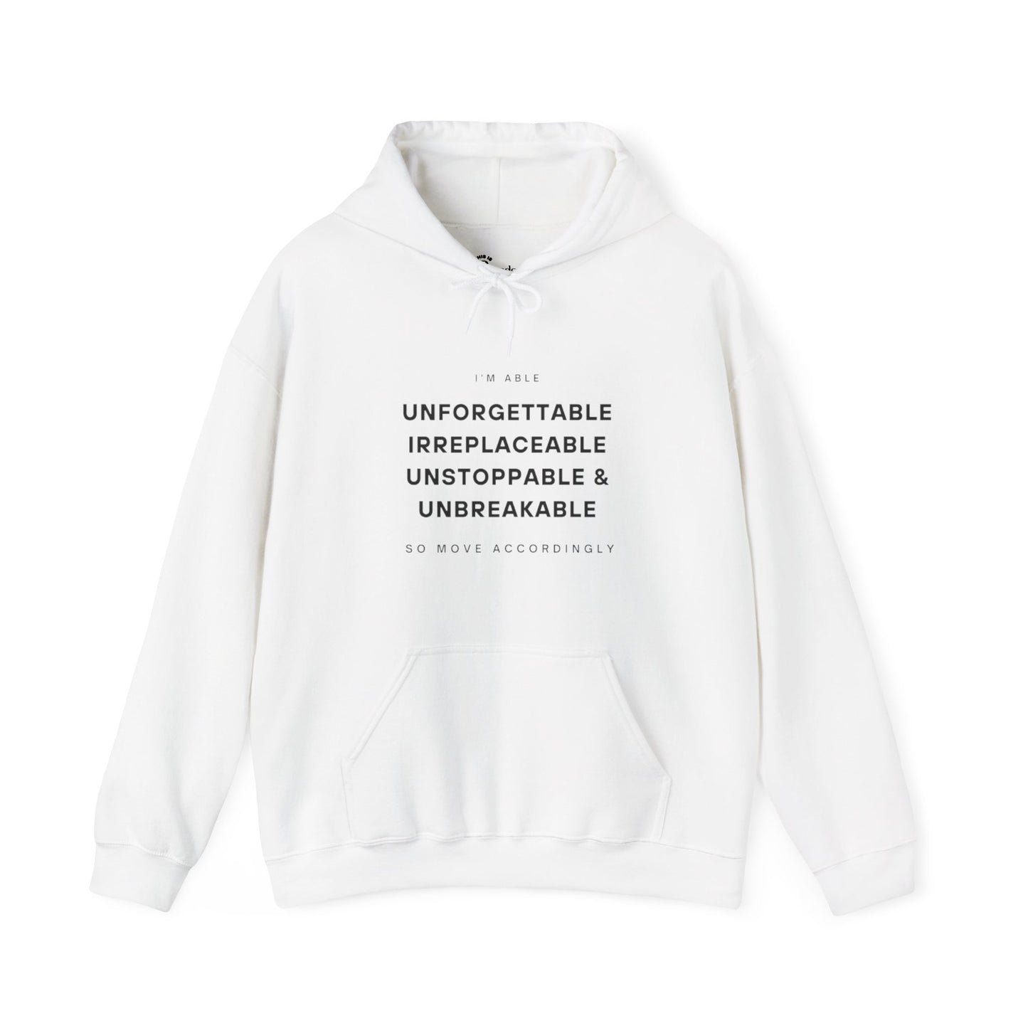 I Am Unbreakable Hoodie