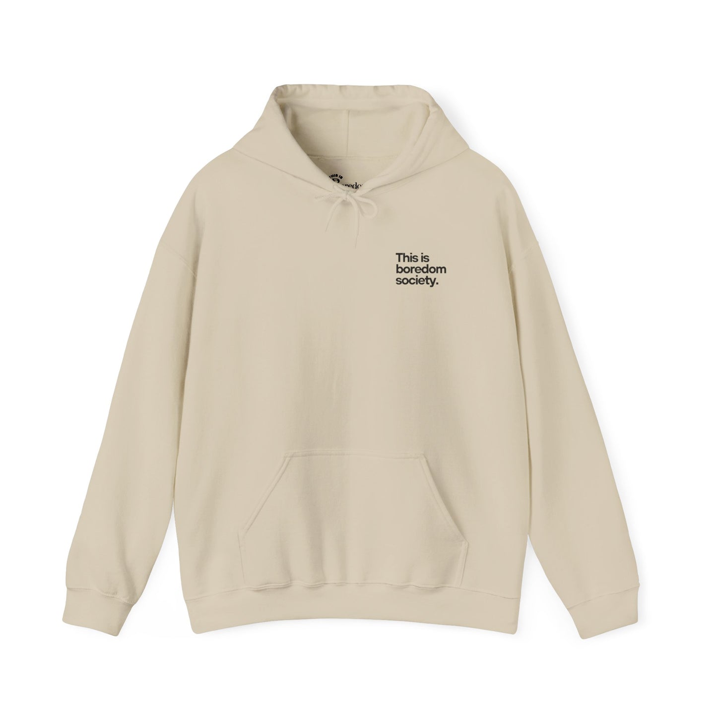 This Is Boredom Society Hoodie